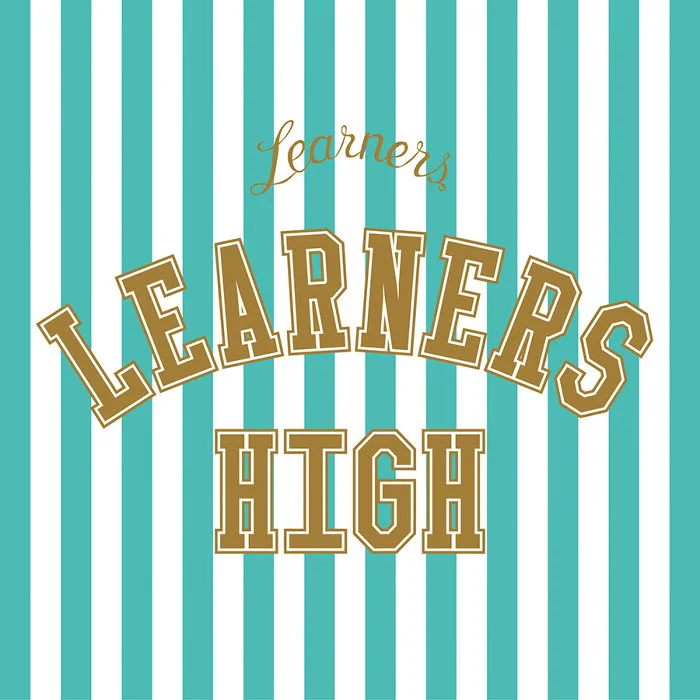 The Learners - Learners High