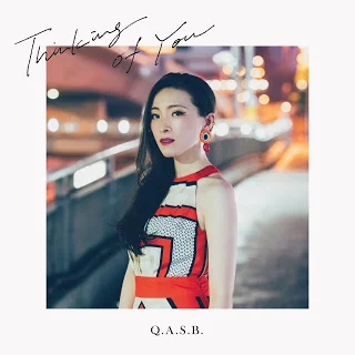 Q.A.S.B. - Thinking of You