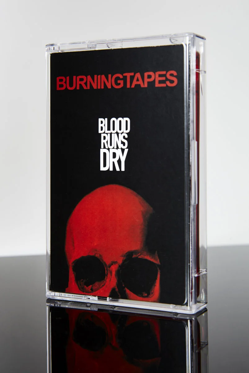 BurningTapes - Blood Runs Dry - Cassette
