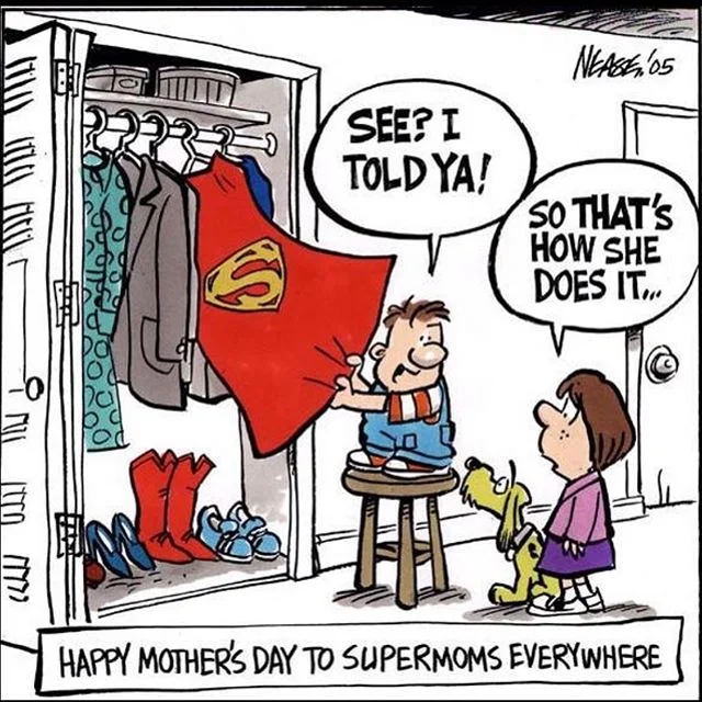 Happy Mother&rsquo;s Day To All! 🦸&zwj;♀️