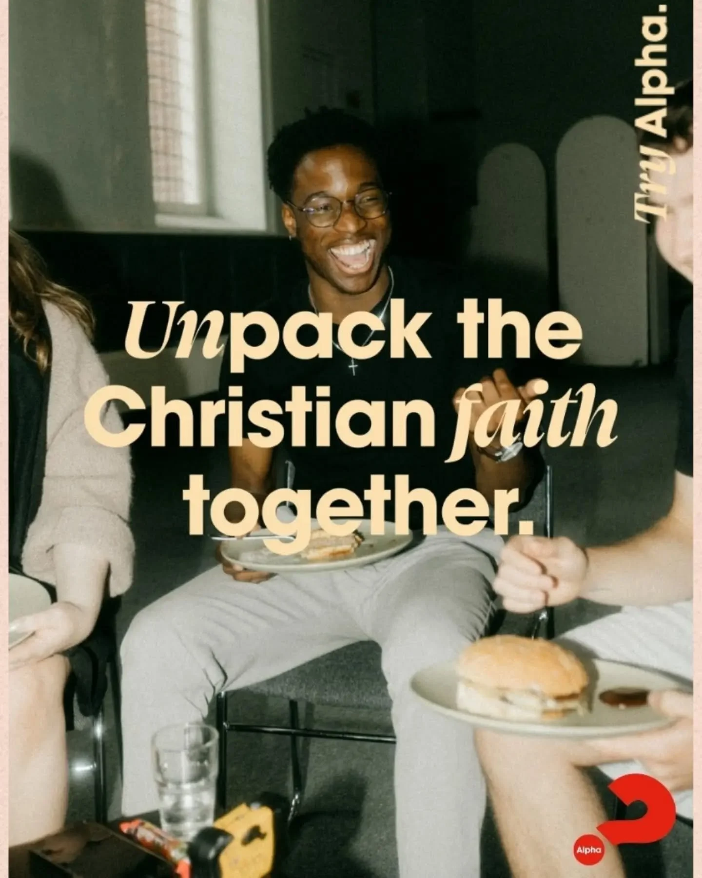 Brunch Alpha is starting soon! 🥐

Are you curious about faith, or have a friend who is?

Join us for our next Alpha course starting Wednesday 7th October here at Hope. Each session unpacks a big question of life, faith, purpose and is designed to sp