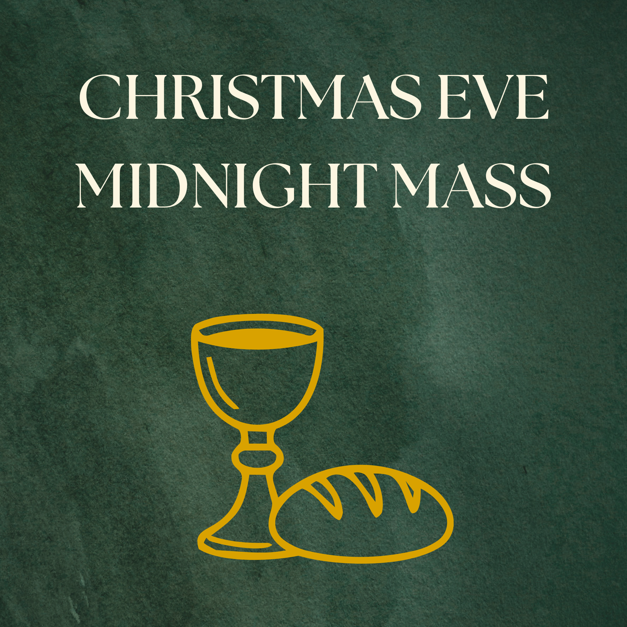 Christmas Eve Midnight Mass