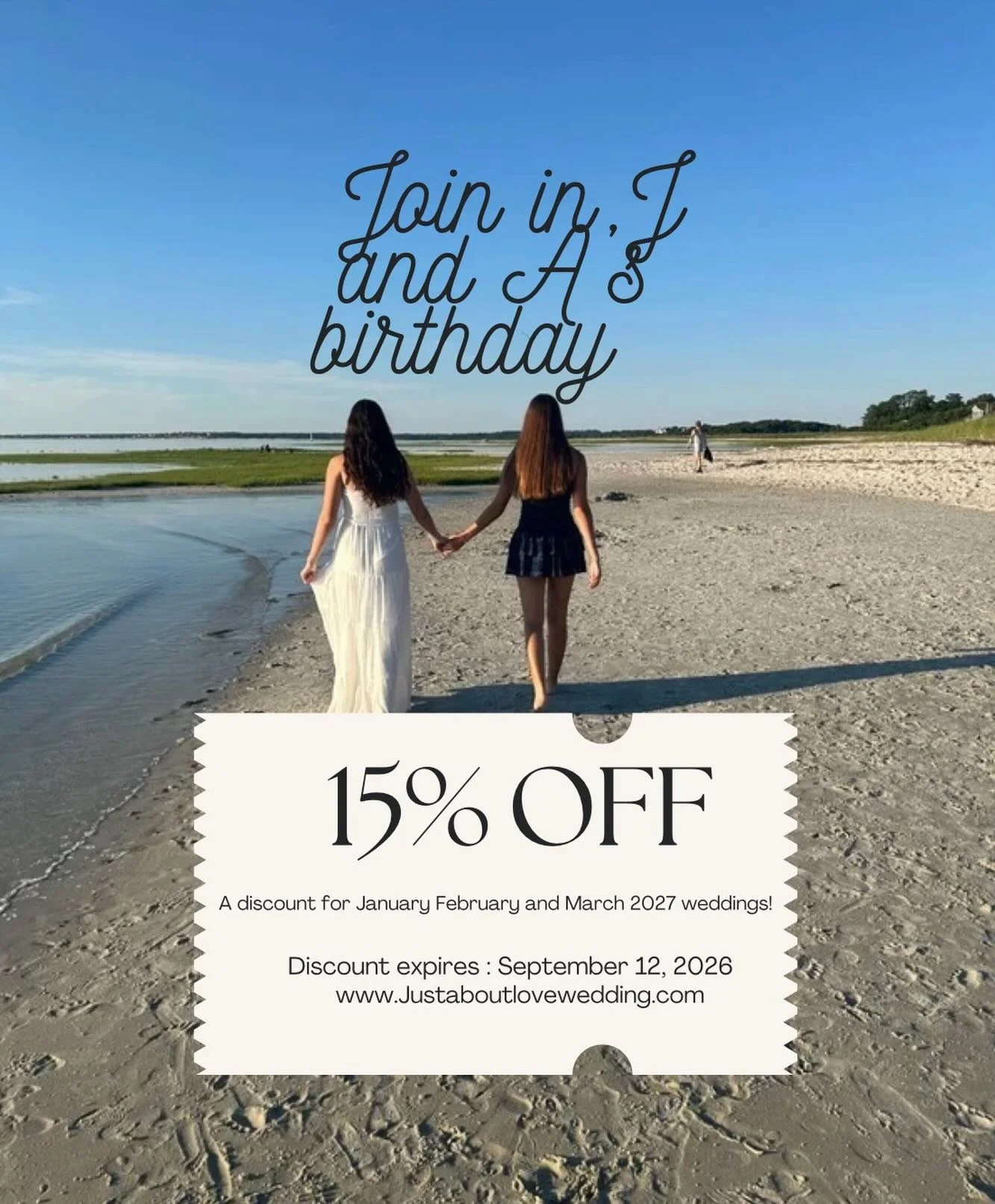 🎉 A Birthday Wish from J &amp; A to You! 🎉

The twins are celebrating their birthday by sharing the gift with you!

For a limited time, enjoy 15% OFF any of our wedding planning packages for January, February, and March weddings.

Know someone who 