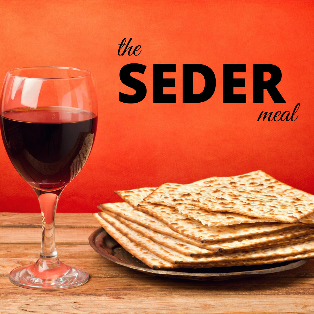 Seder - April 18, 2020