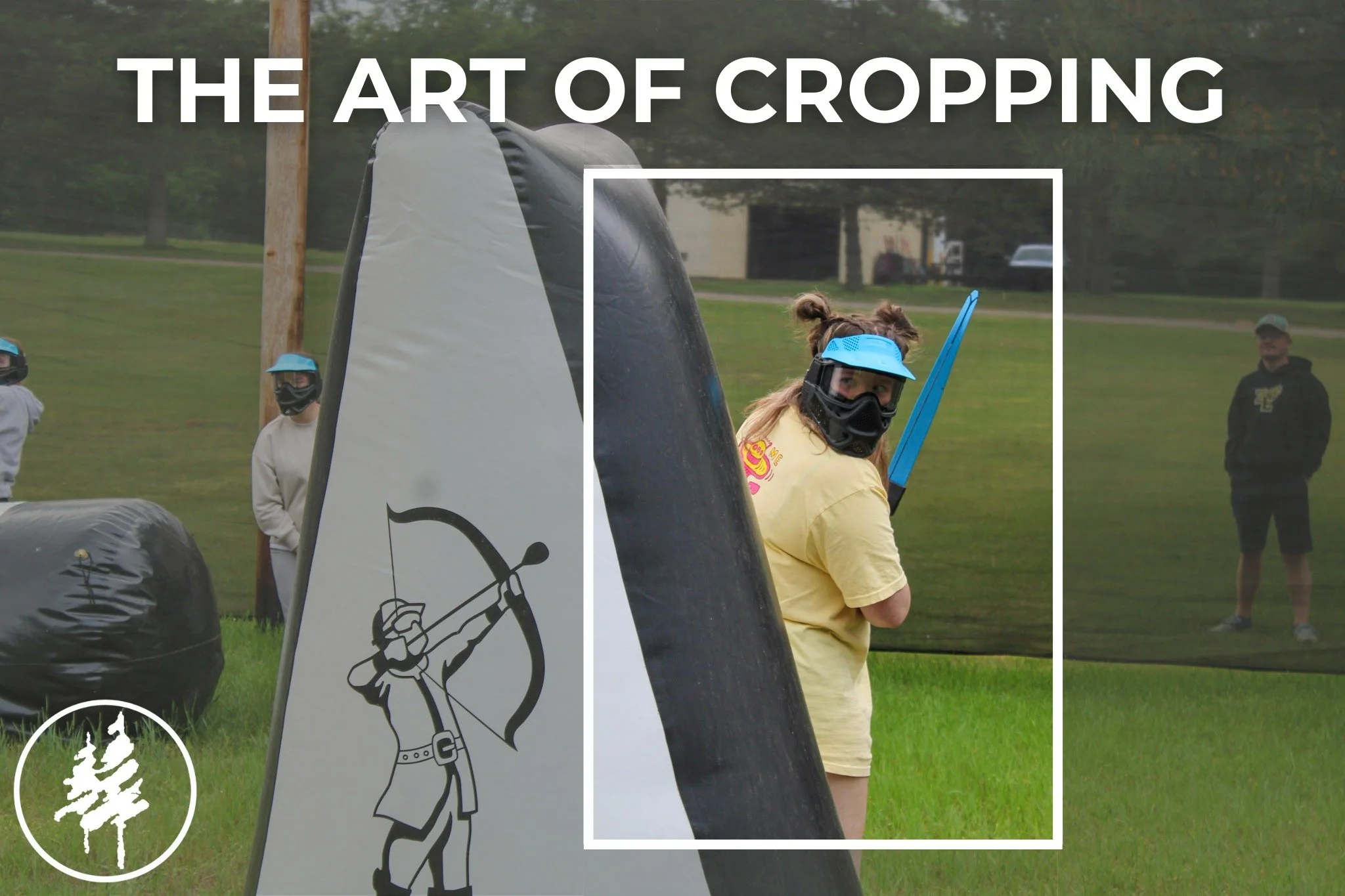 the ✨art✨ of cropping: camp edition #theartofcropping