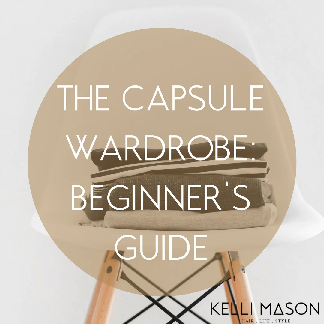 the capsule wardrobe_ beginner's guide.jpg