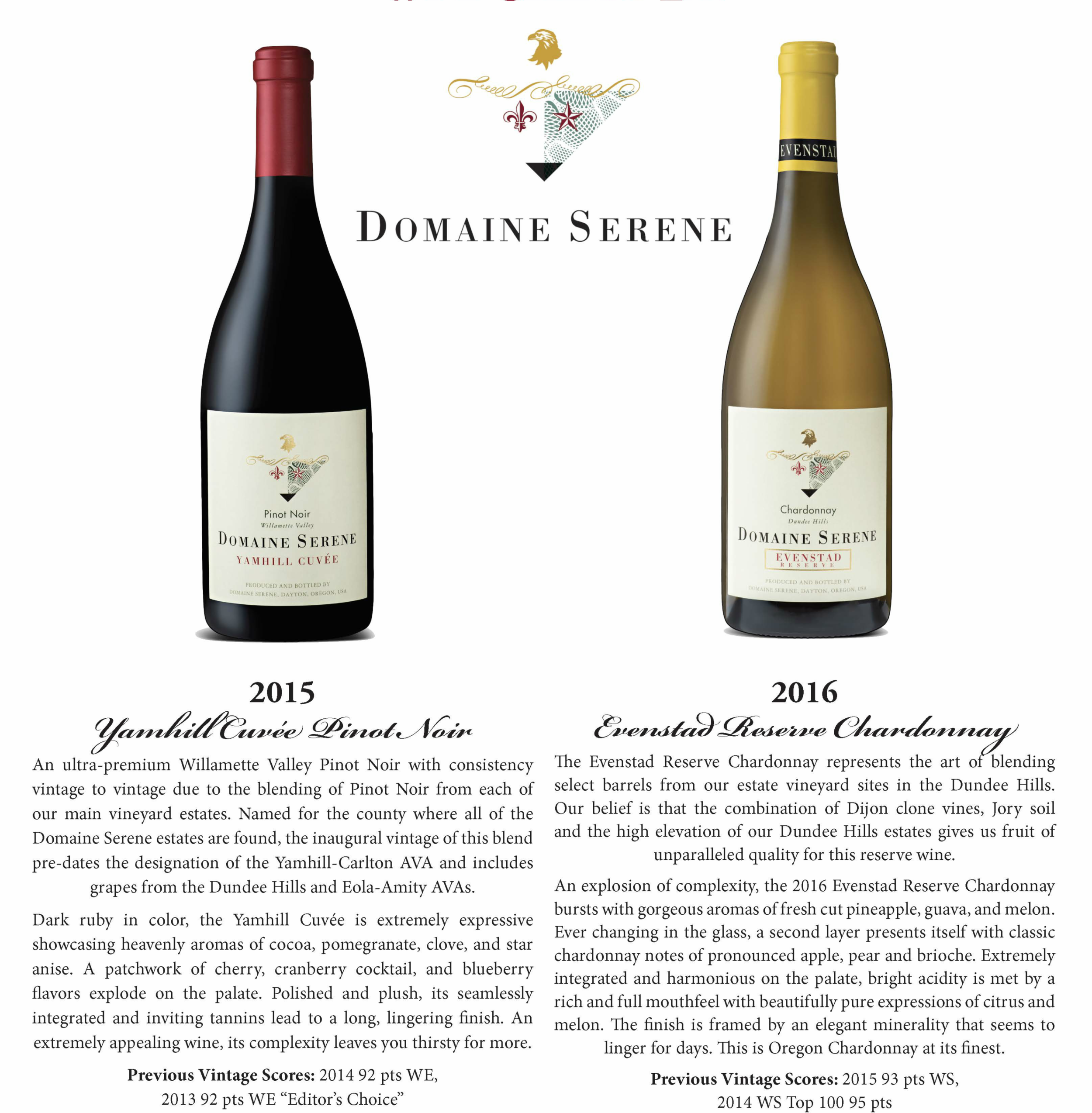 Domaine Serene 2015 Yamhill Cuvée Pinot Noir and 2016 Evenstad Reserve Chardonnay