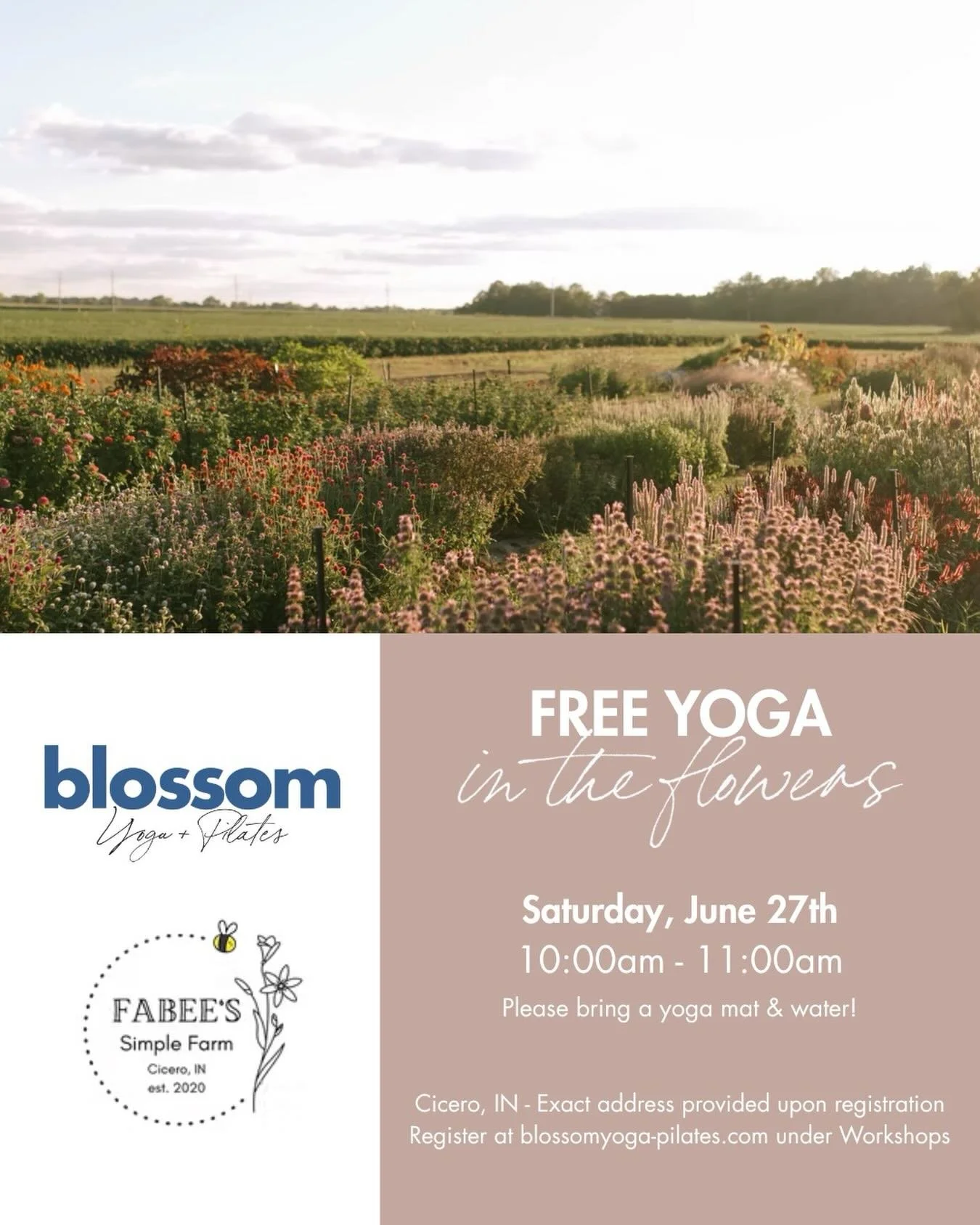 Join us for FREE community yoga at @fabeessimplefarm 🌸🌷

Breath, stretch, and soak in the beauty of the farm all around you! Plus, participate in a U-Pick flower opportunity for purchase after class! 

Cicero, IN (exact address provided upon regist