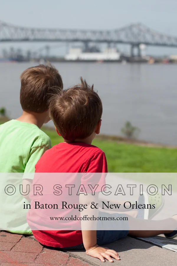 baton-rouge-staycation.jpg