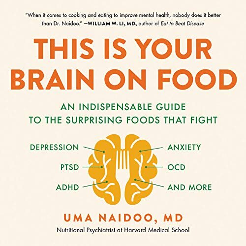 Book by Dr. Uma Naidoo, Psychiatrist & Chef