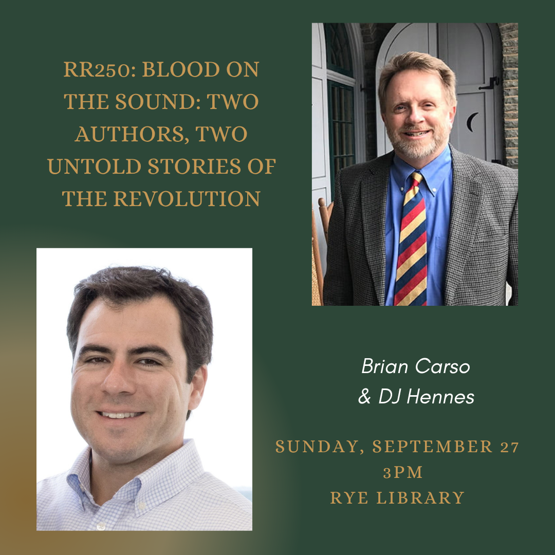 RR250: Blood on the Sound: Two Authors, Two Untold Stories of the Revolution