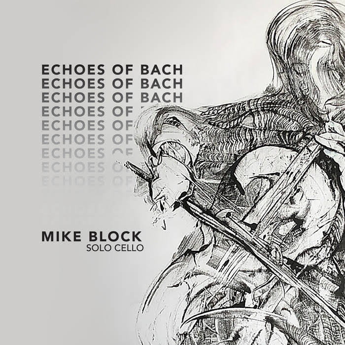 Echoes+of+Bach+_+Mike+Block.jpg
