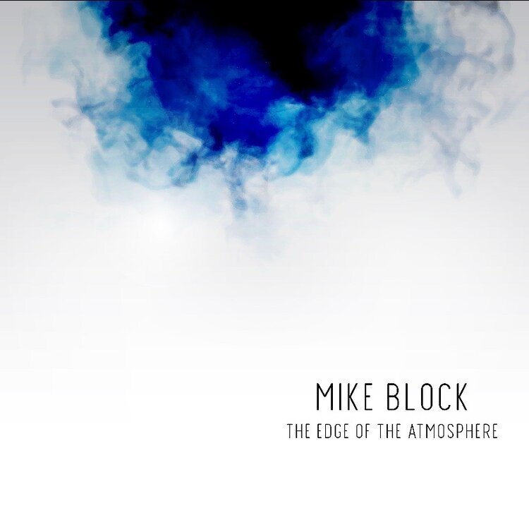 The Edge of the Atmosphere Mike Block.jpg