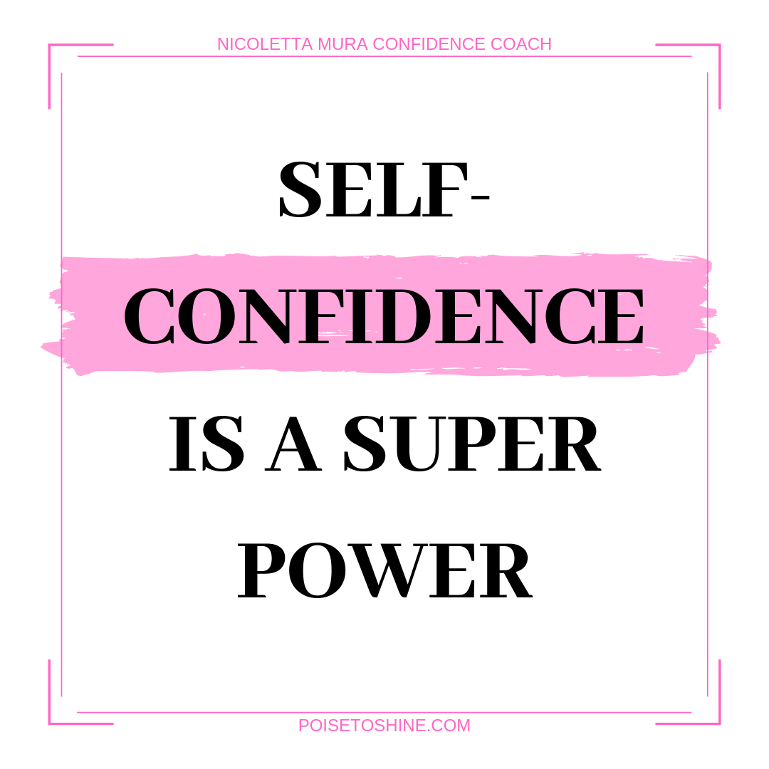 self-confidence is a super power.png