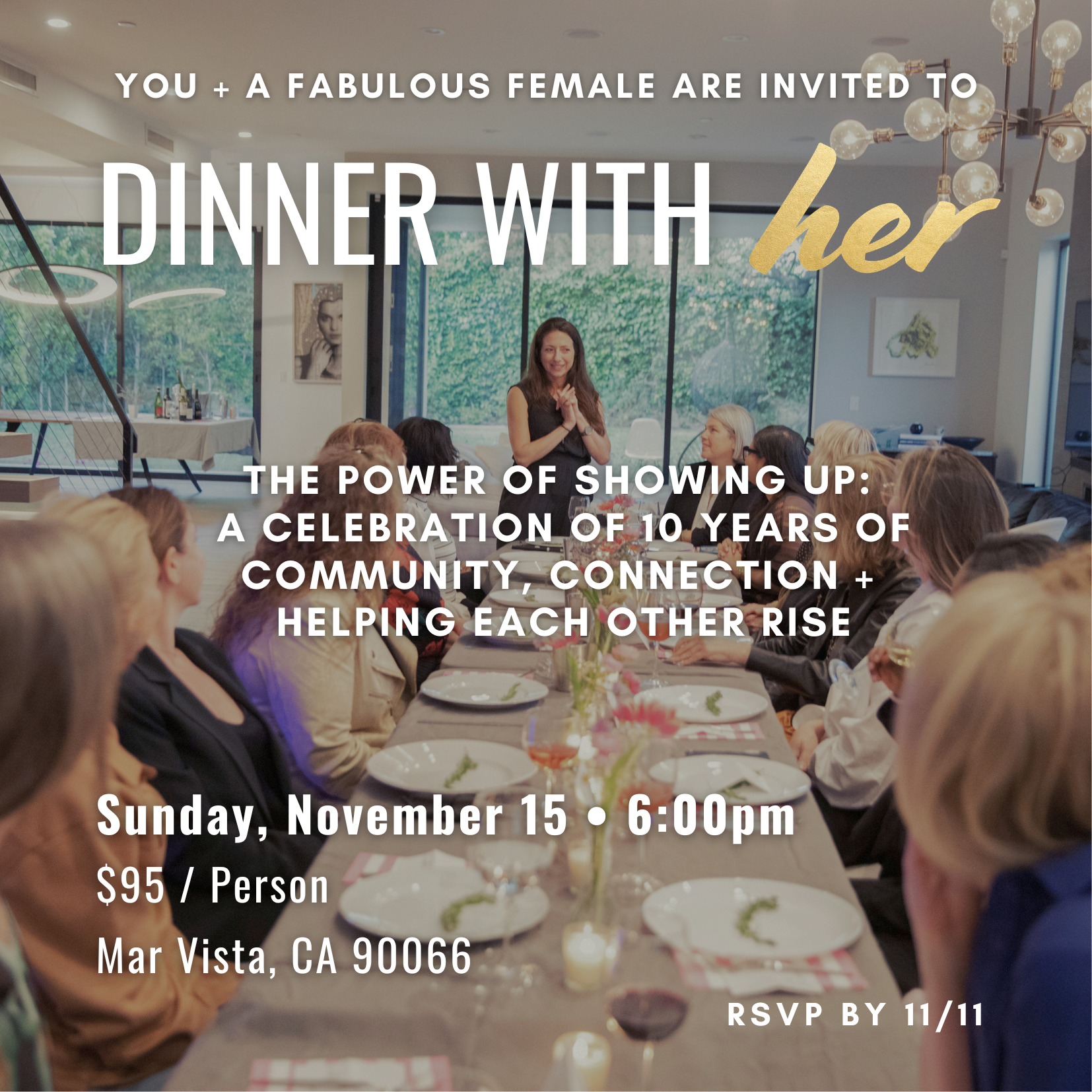 Dinner with HER 11/15
