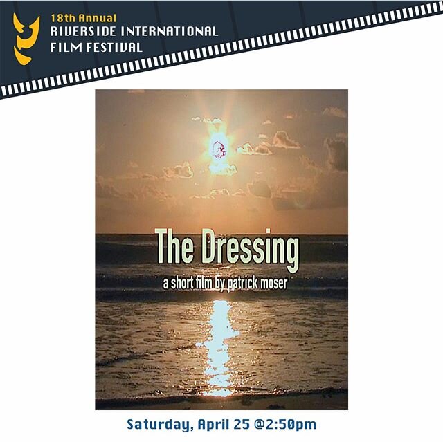 Watch &ldquo;The Dressing&rdquo; live this Saturday, April 25 @ 2:50pm. Link in the bio!
#filmfestival #riversideinternationalfilmfestival