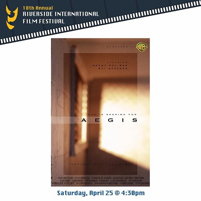 Watch &ldquo;Aegis&rdquo; live this Saturday, April 25 @ 4:30pm. Link in the bio!
#filmfestival #riversideinternationalfilmfestival