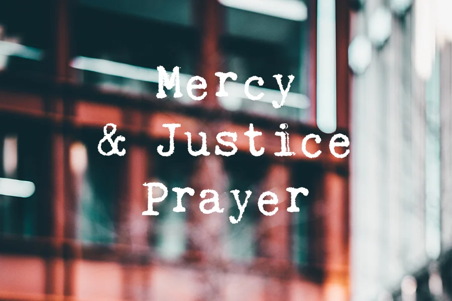 Mercy &amp; Justice Lunchtime Prayer