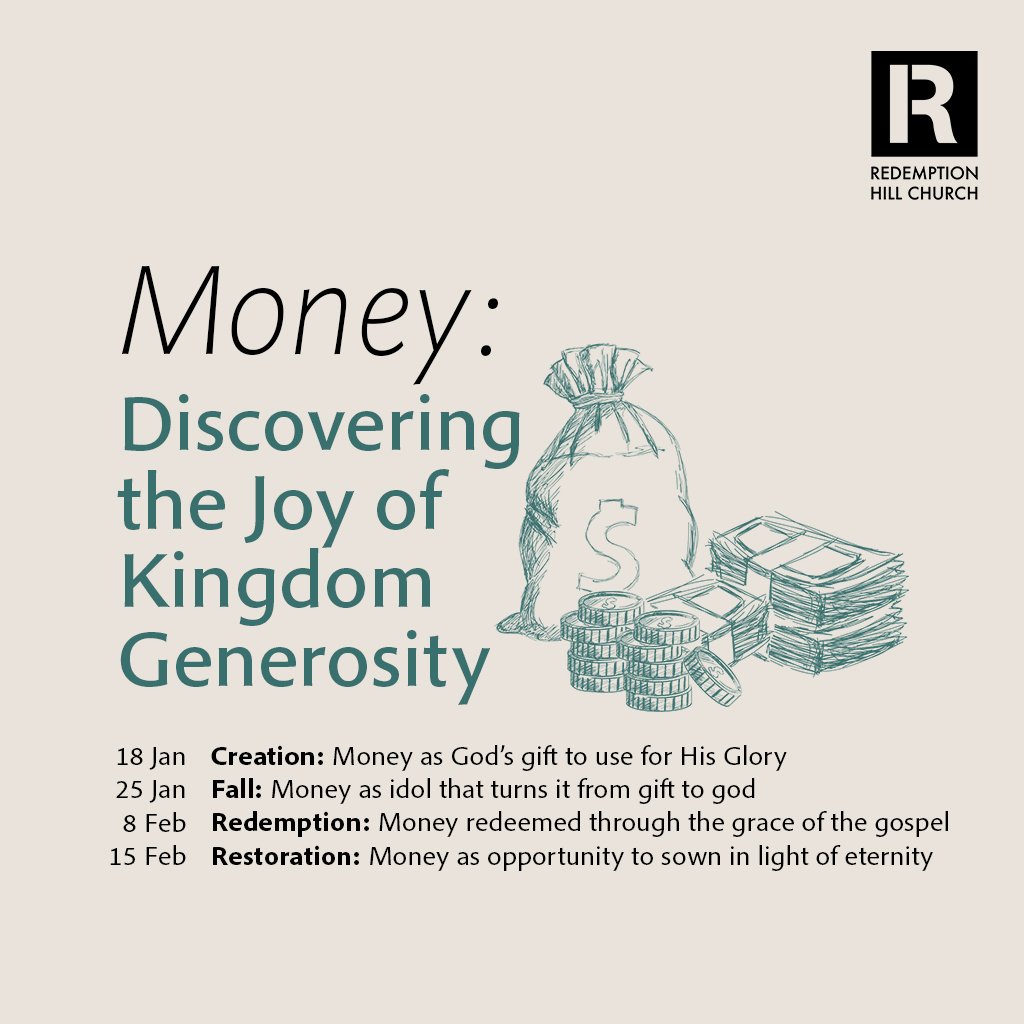 Creation: Money as God’s gift to use for His Glory