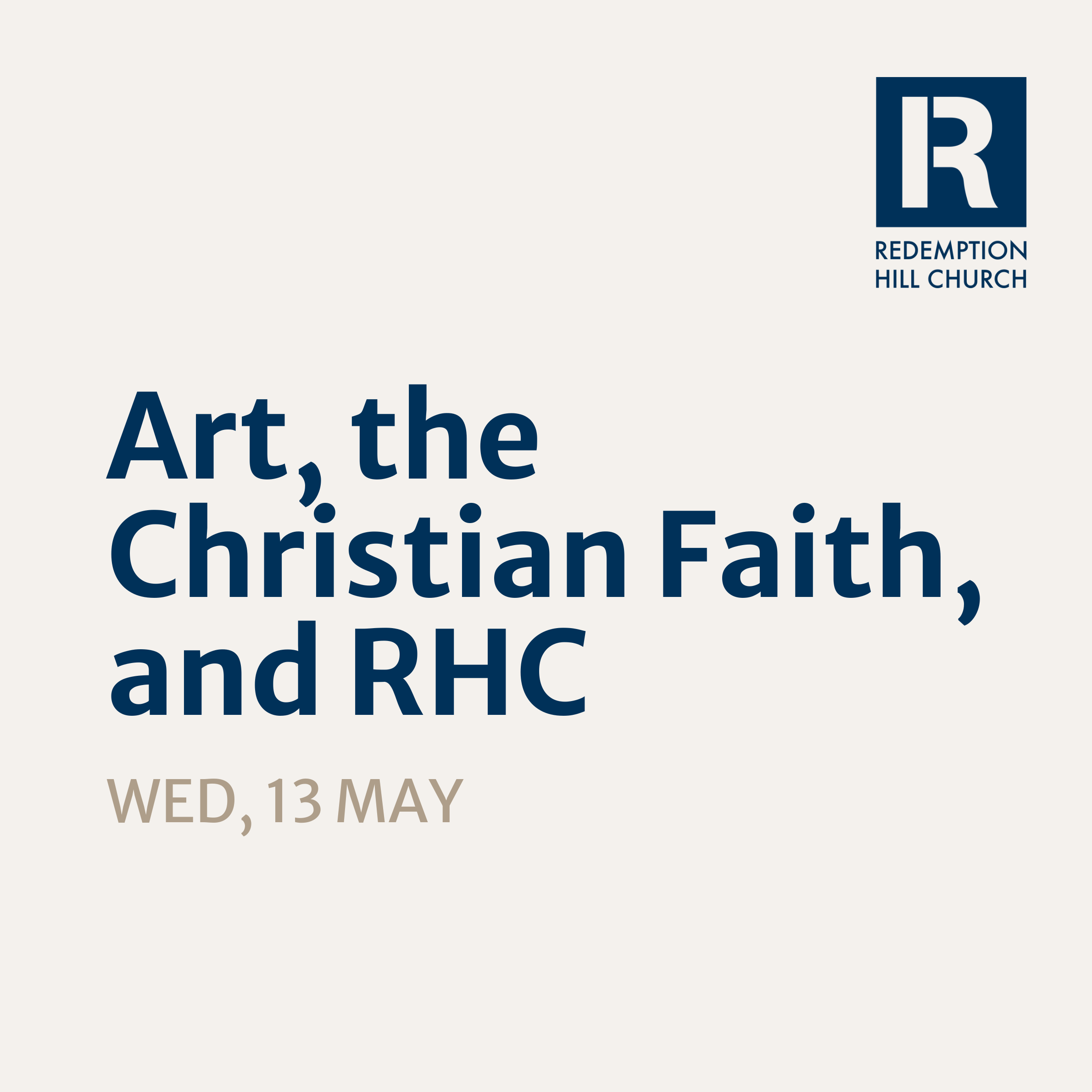 Art, the Christian Faith, and RHC [Registration Open]