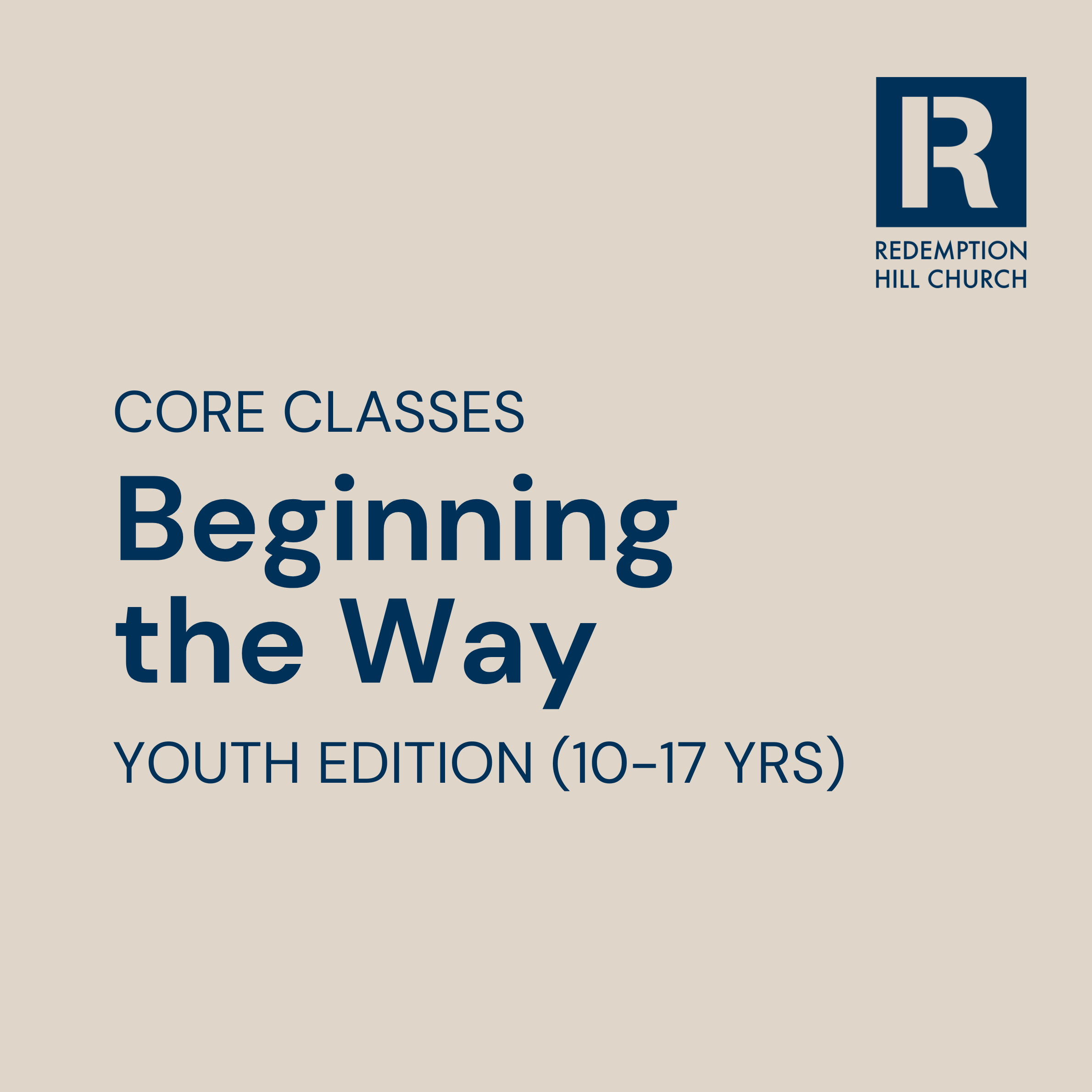 Beginning the Way (Youth Edition)