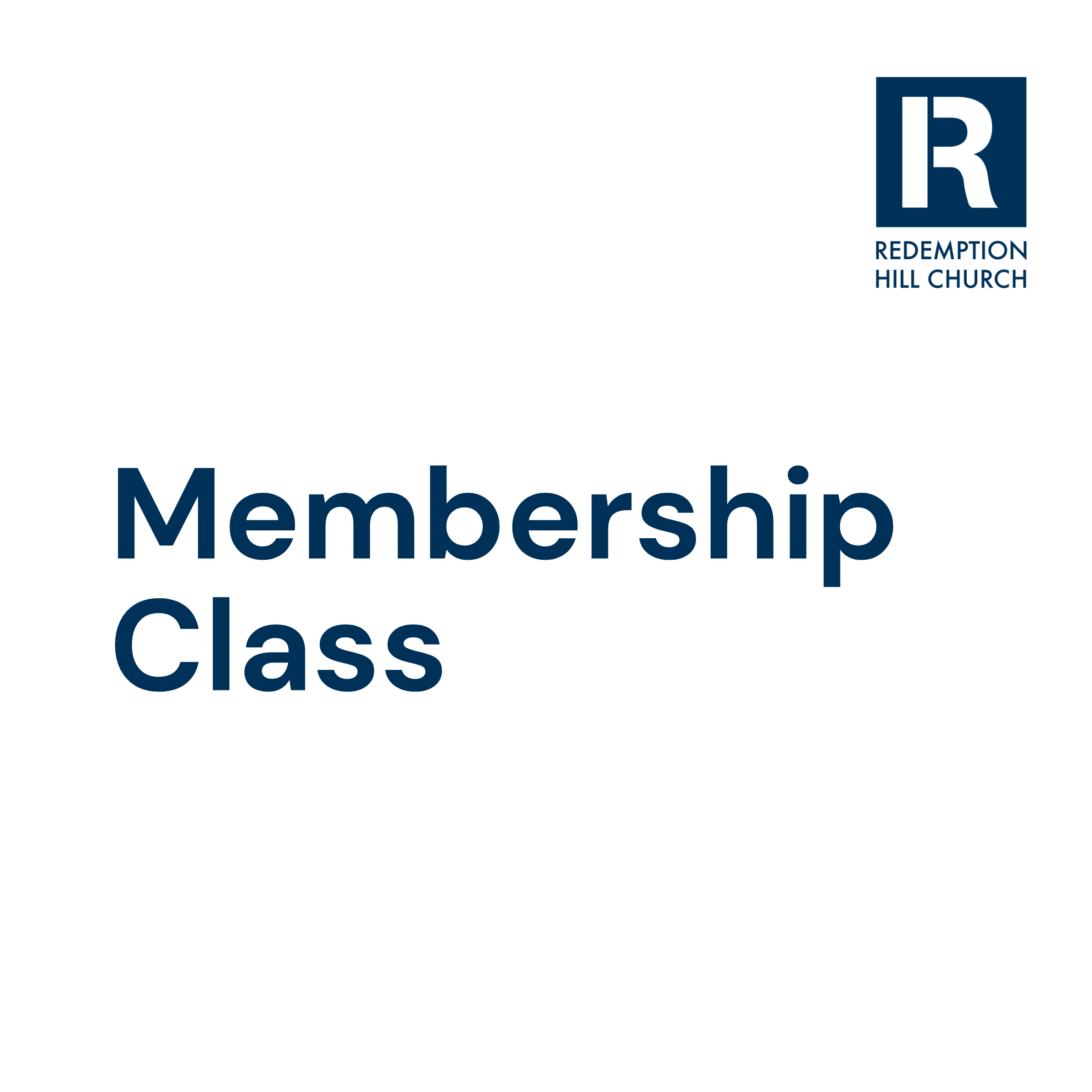 Membership Class [Registration Open]