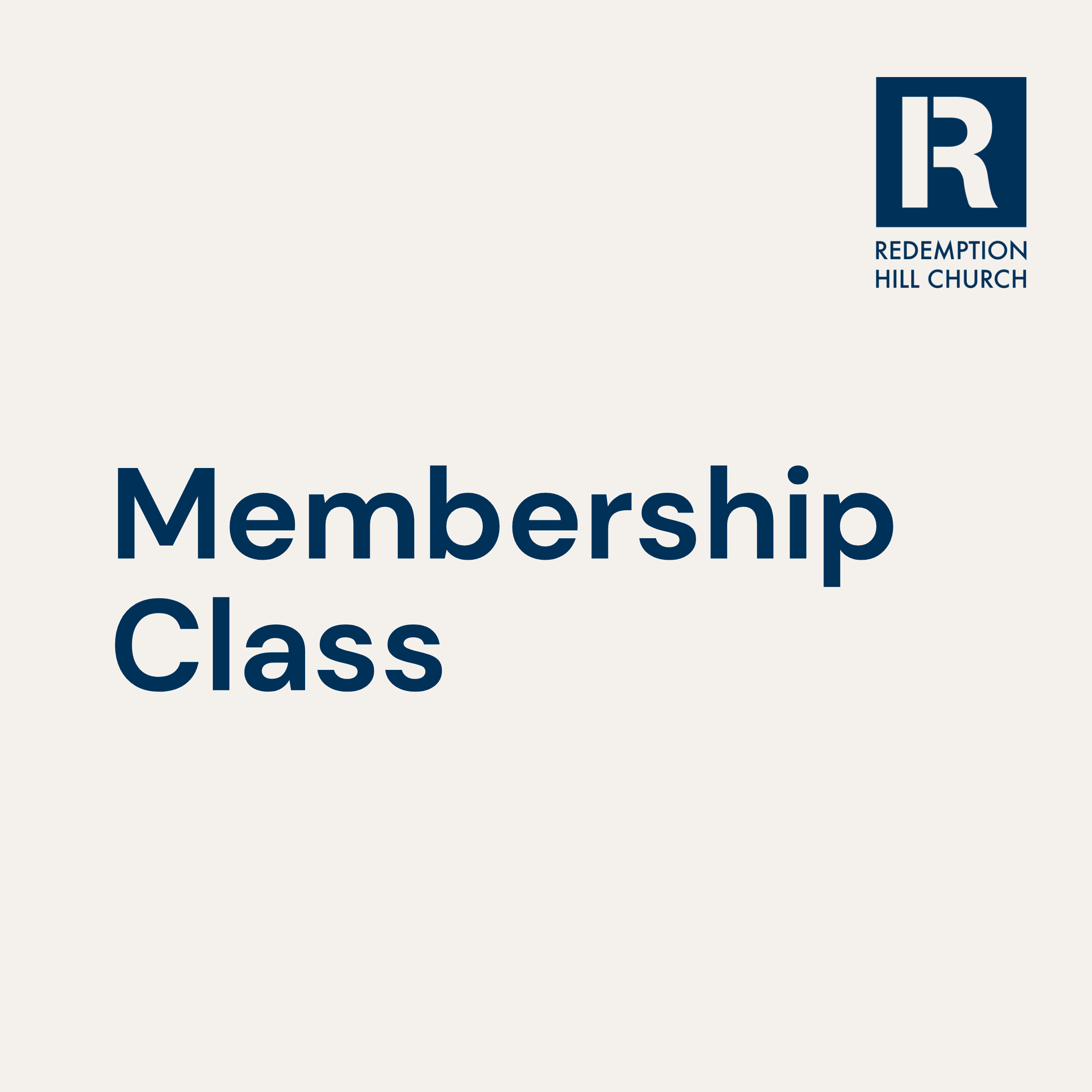 Membership Class [Registration Open]