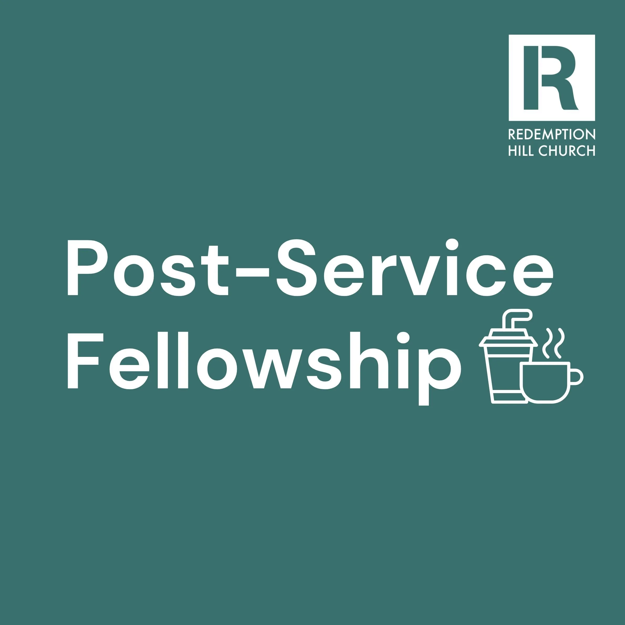 Post-Service Fellowship
