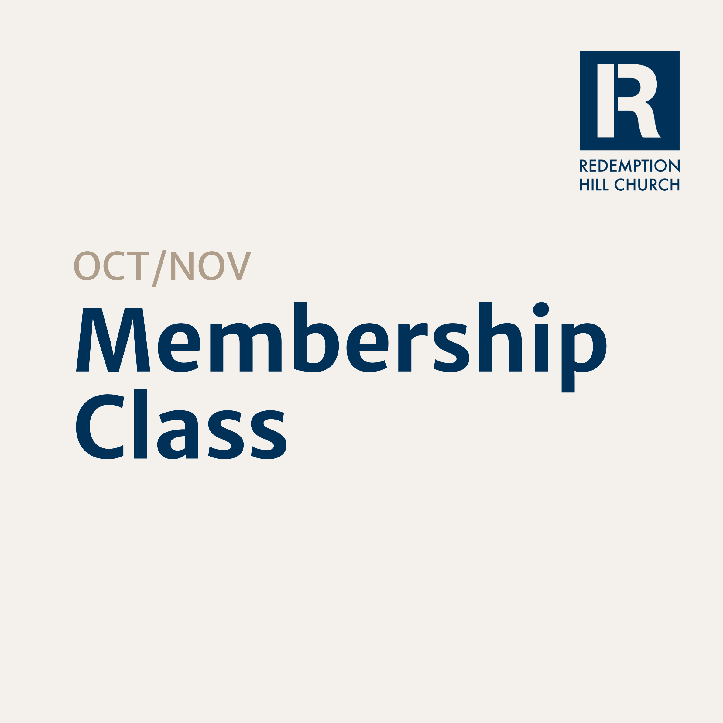 Membership Class Oct/Nov