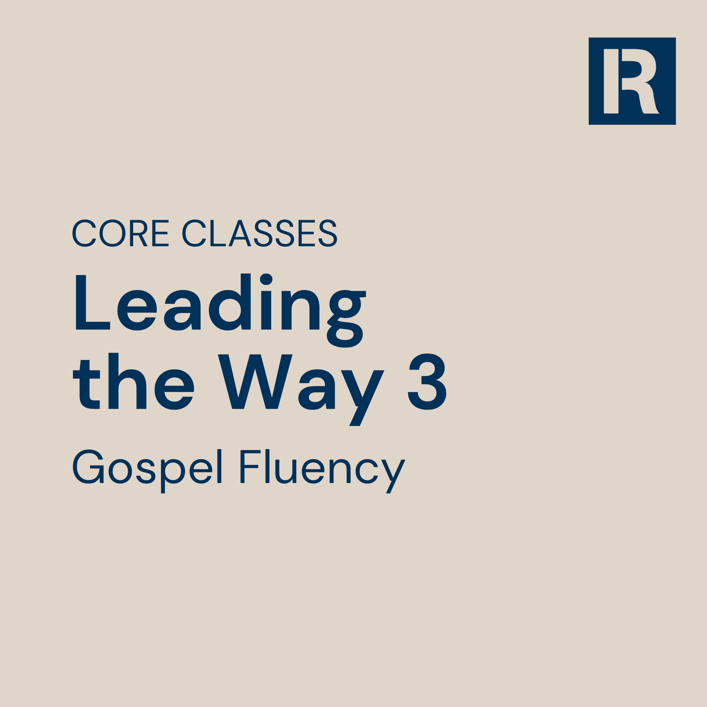 Leading the Way 3 : Gospel Fluency 