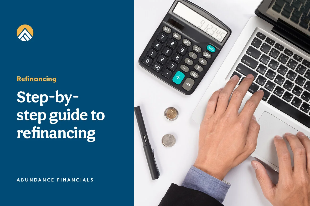 Step-by-step guide to refinancing