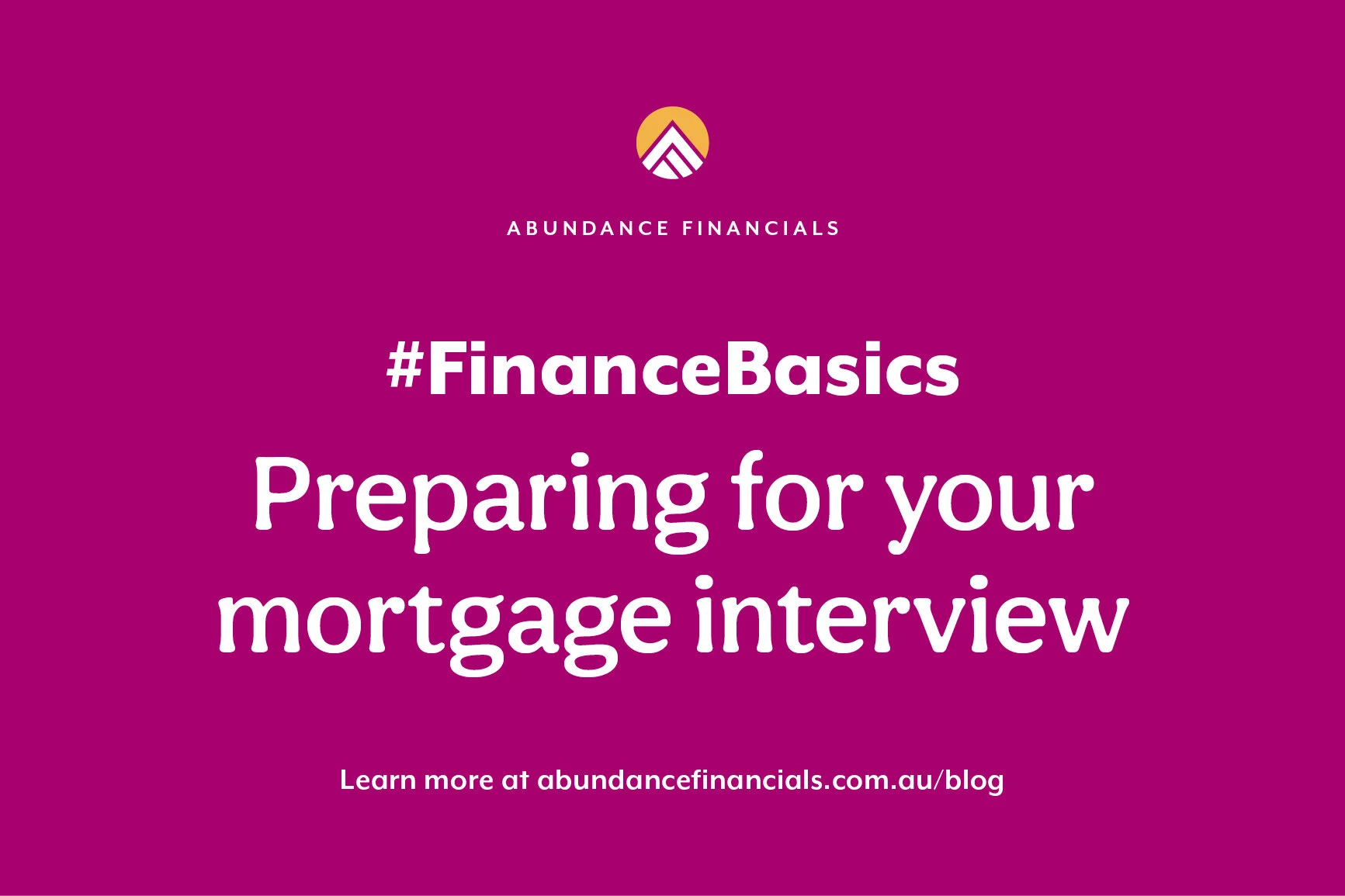 Preparing for your mortgage interview