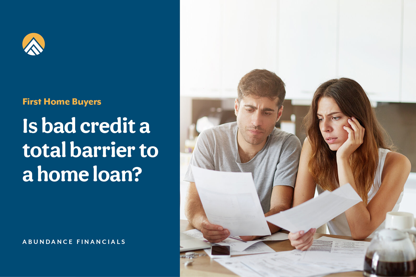 Is bad credit a total barrier  to a home loan?