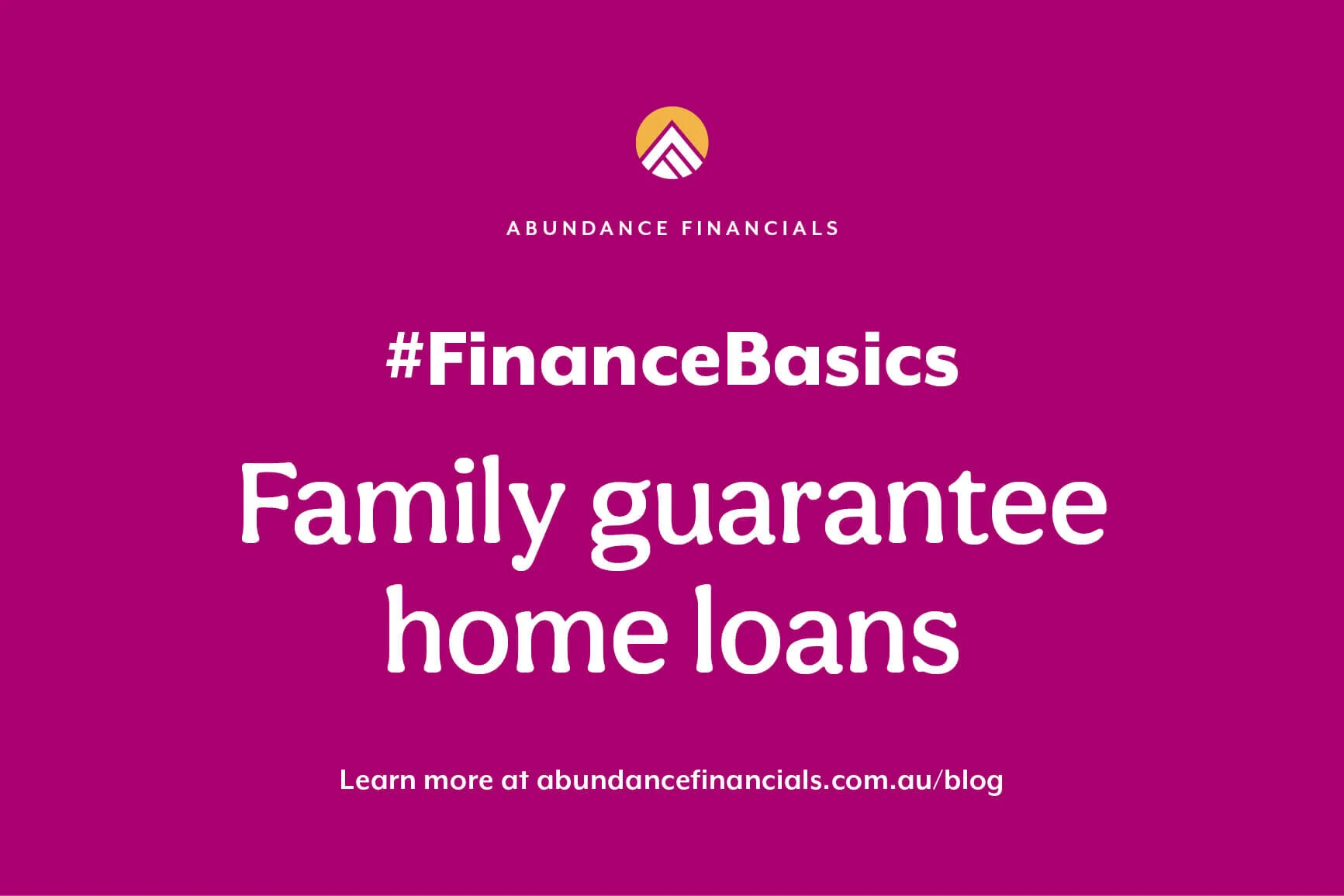 Family Guarantee Home Loan