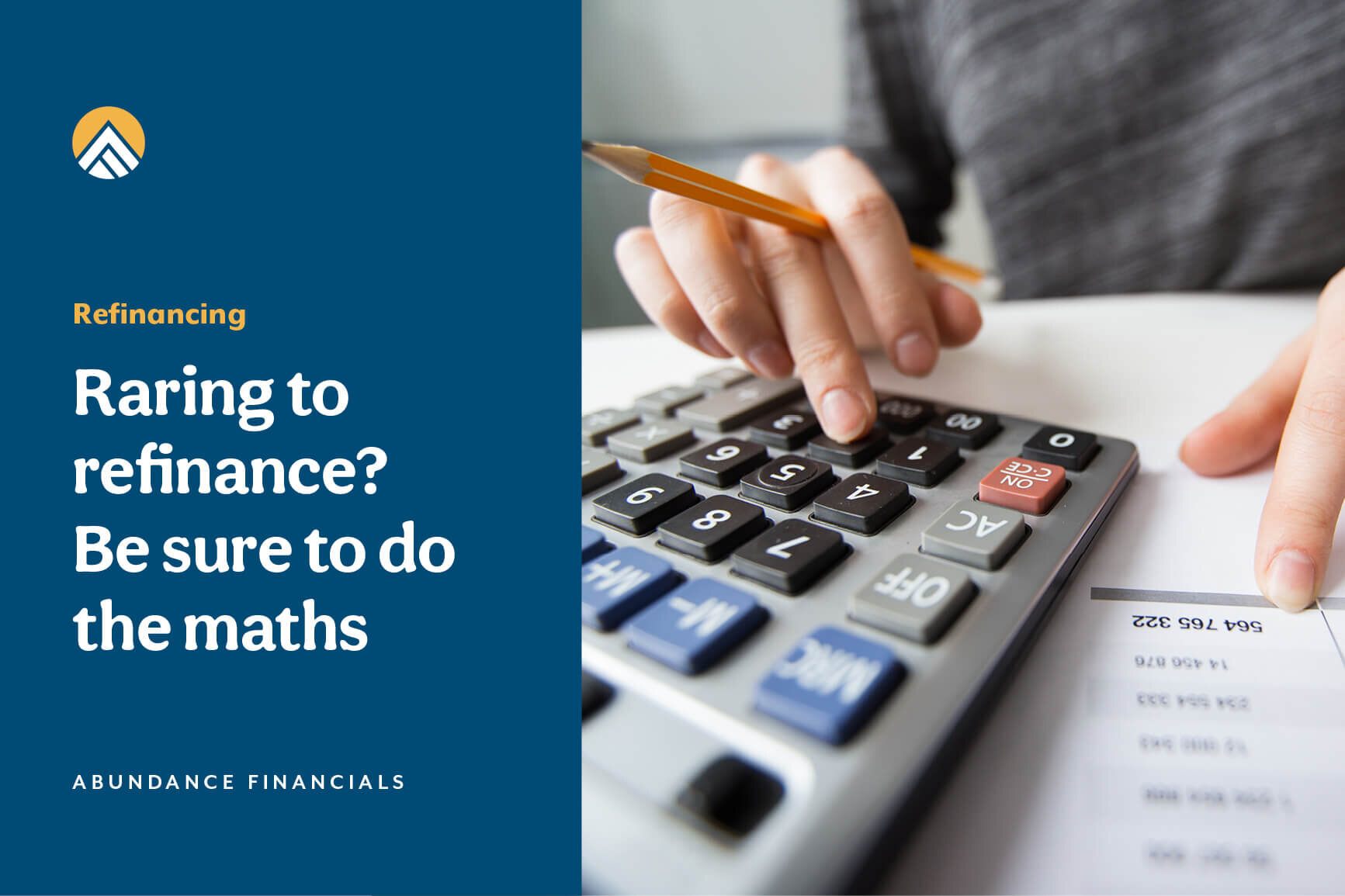 Raring to refinance? Be sure to do the maths
