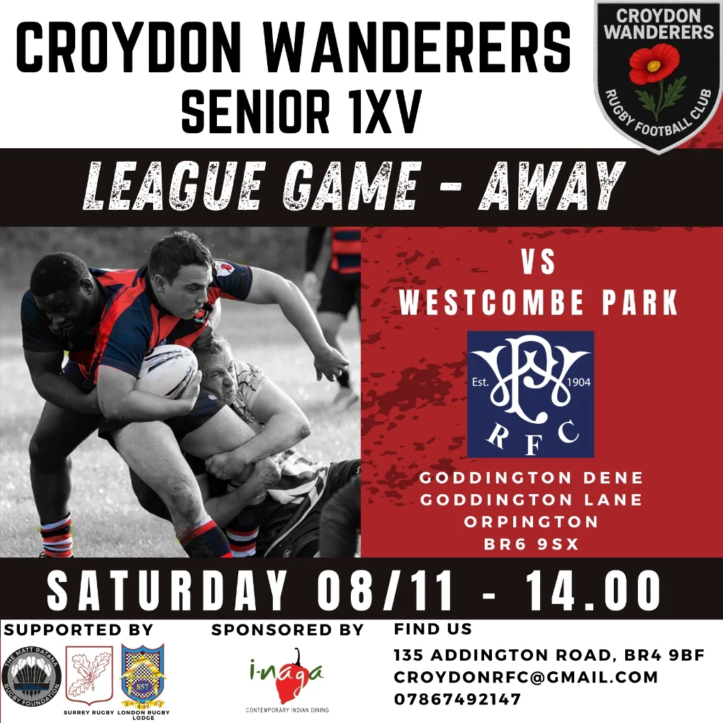 Flyer for a Croydon Wanderers rugby league game against Westcombe Park on Saturday, November 8th at 2PM, with a photo of a rugby player holding a ball and engaging in play.