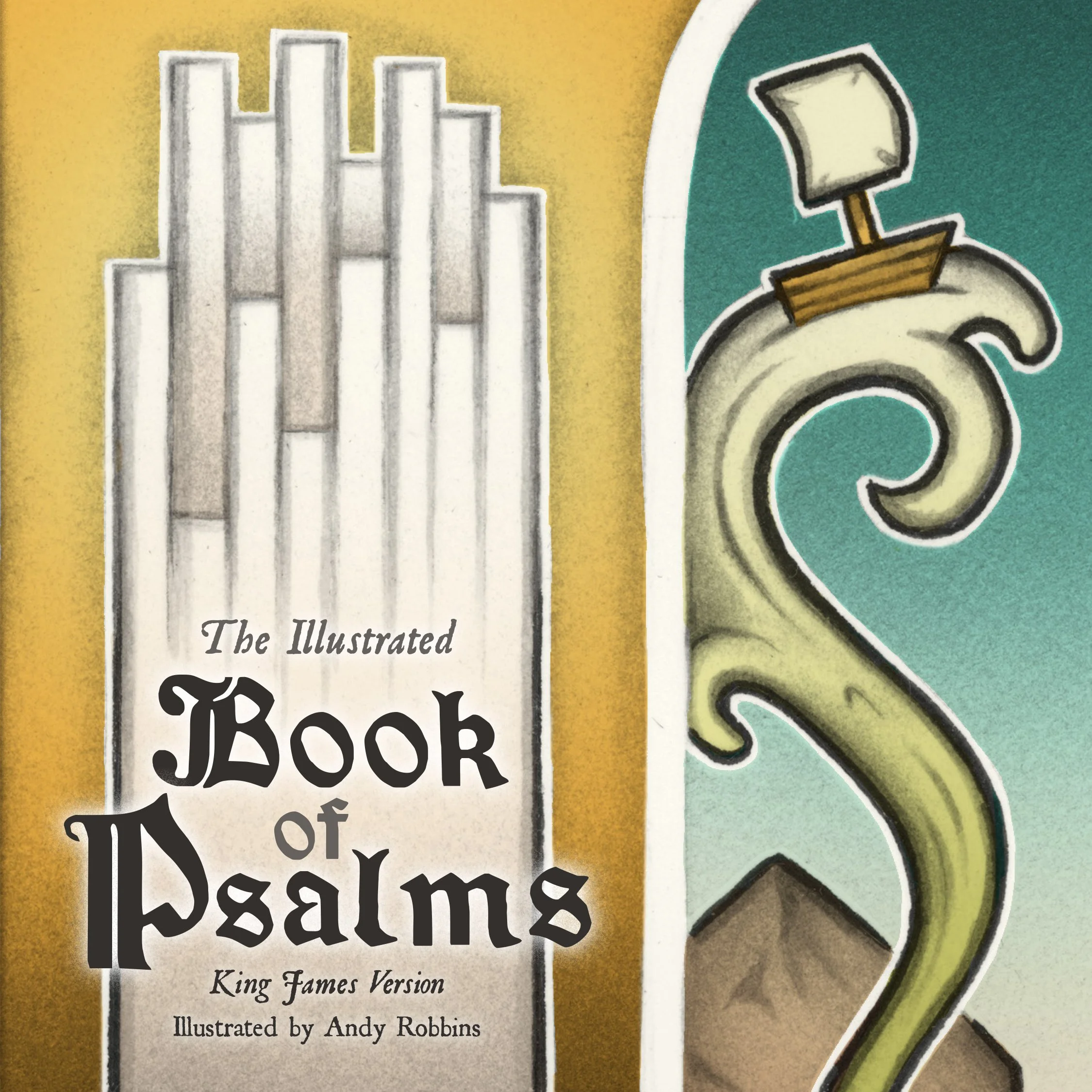 The Illustrated Book of Psalms - King James Version
