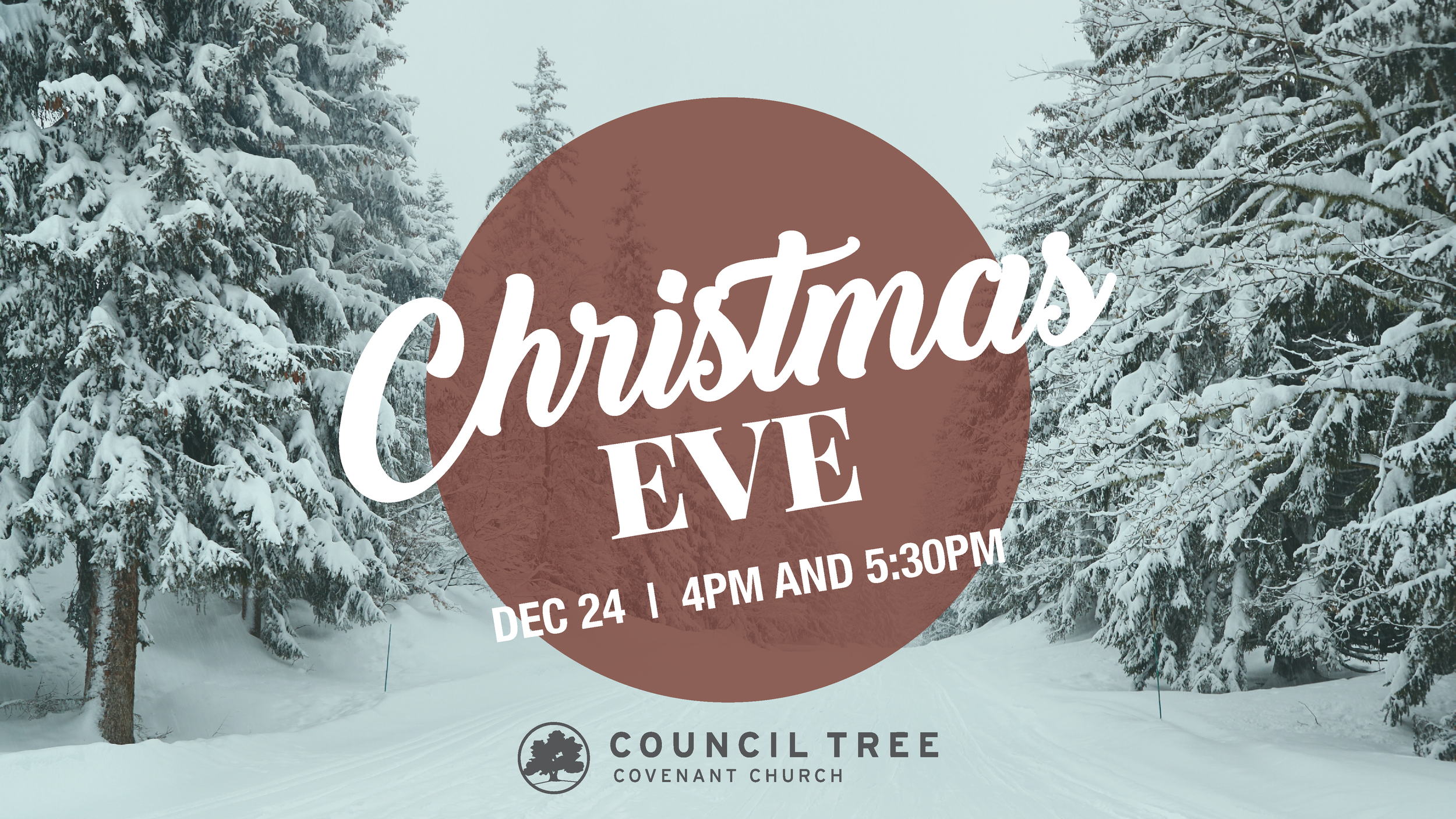 Christmas Eve Services - 4pm & 5:30pm