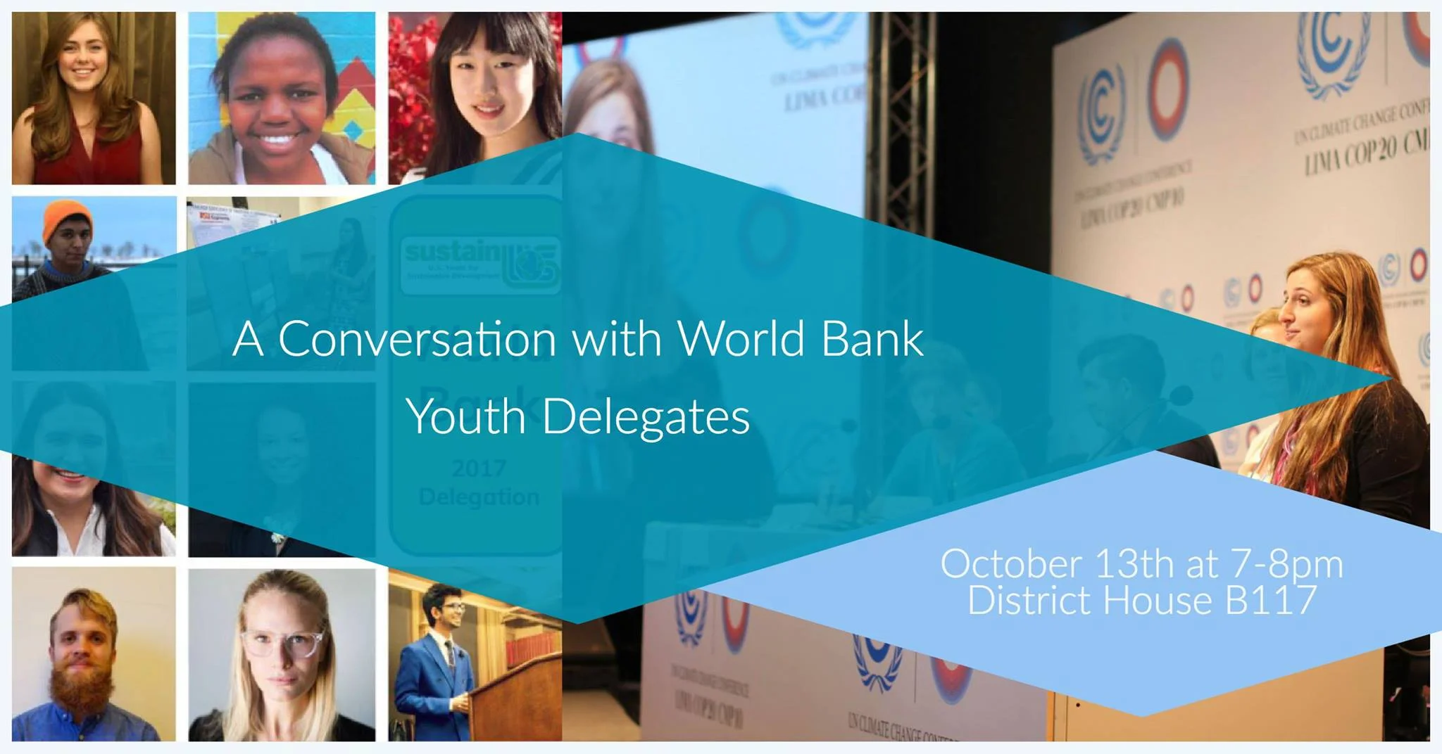  Two GW students are attending the World Bank Annual Meetings as SustainUS delegates to advocate for climate justice and climate finance. The stated mission of the WBG is to “end extreme poverty and promote shared prosperity in a sustainable way.” Despite their public recognition of climate change as a serious threat to development, the World Bank’s current portfolio includes lucrative fossil fuel projects and limited finance for those living in energy poverty, for whom finance is most difficult to access. Currently there is negligible representation of US youth at World Bank meetings. Given that the United States has the most voting power within the World Bank, US youth have the right and responsibility to hold the World Bank accountable to the future of its finances – our future. Meet the delegates at 7pm-8pm on Friday, October 13, in District House B117 and learn how youth can hold global institutions accountable for safeguarding our future.