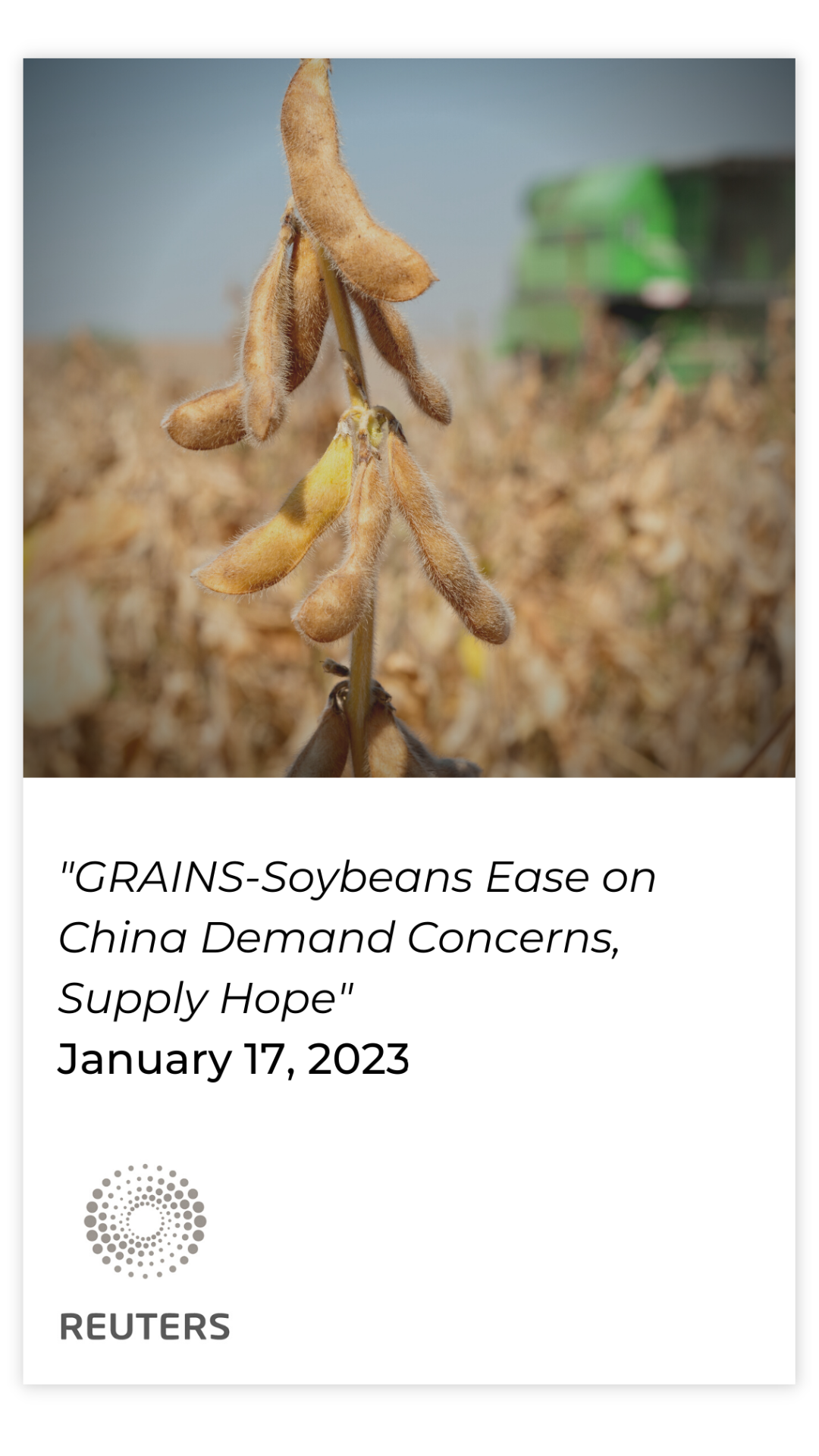 GRAINS-Soybeans Ease on China Demand Concerns, Supply Hope"