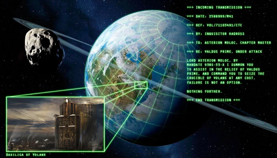 The Valdus Conflict: A 40k Campaign