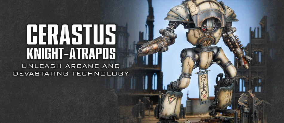 Cerastus Knight-Atrapos Review