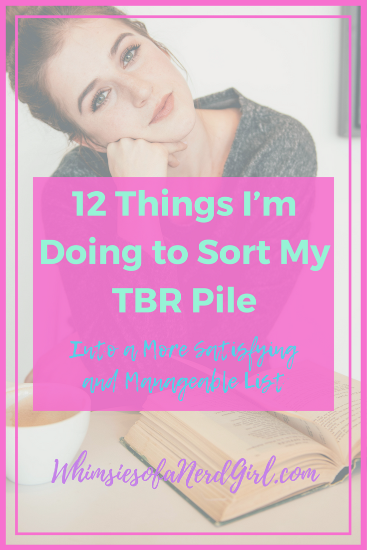 12 Things I'm Doing to Sort My TBR Pile.png