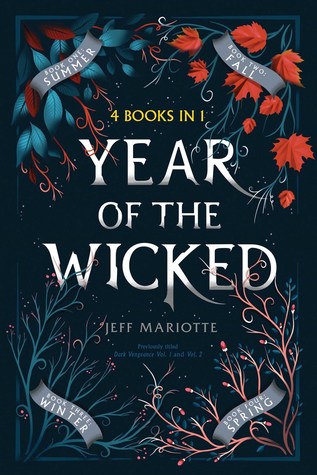 Title: Year of the Wicked: Summer; Fall; Winter; Spring , Author: Jeff Mariotte, Publisher: Simon Pulse, Publish Date: September 3, 2019; Genres + Tags: Young Adult, YA, Fantasy, Paranormal, Romance, YA Fantasy, YA Paranormal, YA Paranormal Romance, Witches, Fall Reads, Autumn Reads