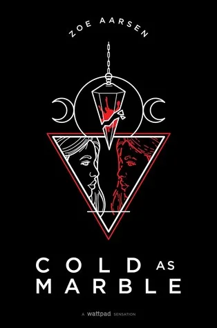 Title: Cold as Marble (Weeping Willow HIgh #2) , Author: Zoe Aarsen, Publisher: Simon Pulse, Publish Date: October 8, 2019; Genres + Tags: Young Adult, YA, Paranormal, YA Paranormal, Fall Reads, Light as a Feather series