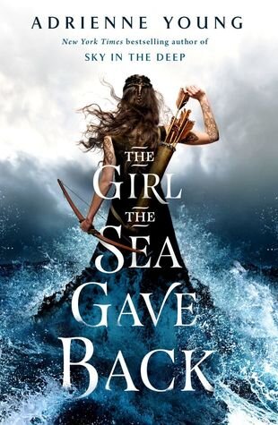 The Girl the Sea Gave Back by Adrienne Young.jpg