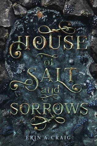 House of Salt and Sorrows by Erin A. Craig.jpg