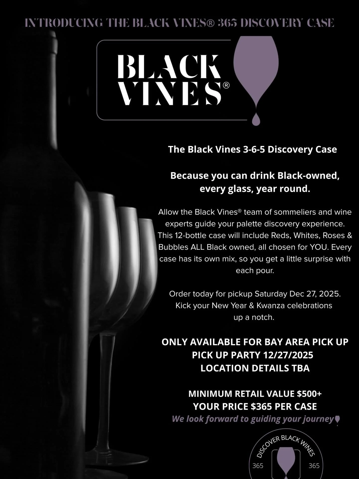 Redefine BLACK Friday with Wine Discovery get your Vines 3-6-5 Discovery Case today.
~
#theopolisvineyards #BlackFriday #BlackVines #365DiscoveryCase #wine #winelover #sommselections #blackowned #kwanza #newyears #holidayseason