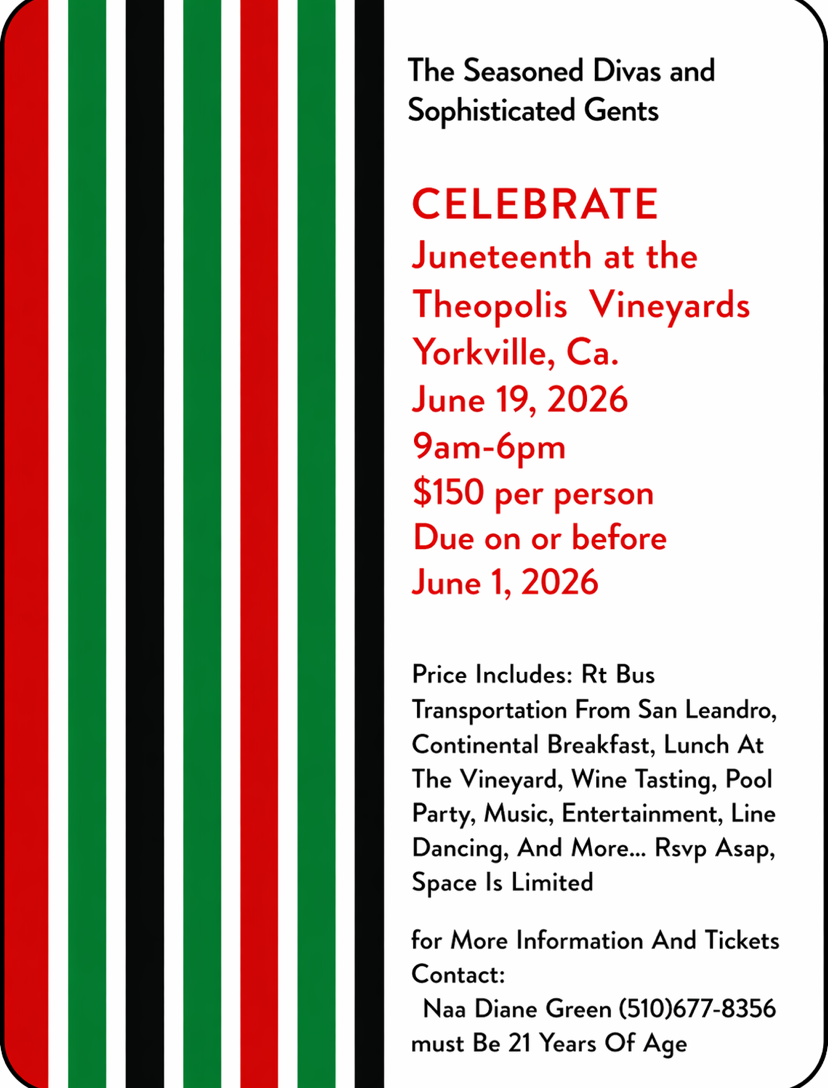 The Seasoned Divas and Sophisticated Gents - Celebrate Juneteenth at Theopolis Vineyards
