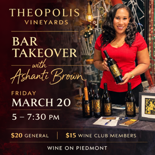 Bar Takeover with Ashanti Brown at Wine on Piedmont
